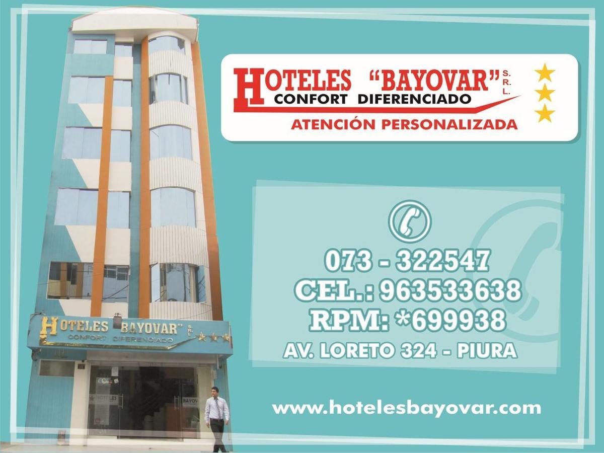 Hotel Bayovar Piura Bagian luar foto